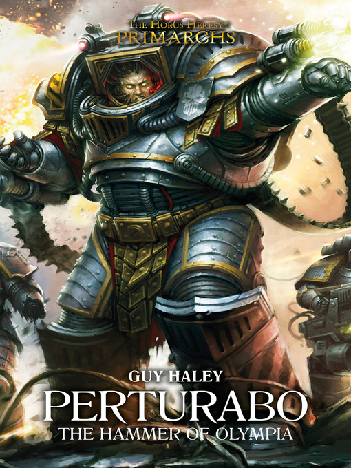 Title details for Perturabo: The Hammer of Olympia by Guy Haley - Available